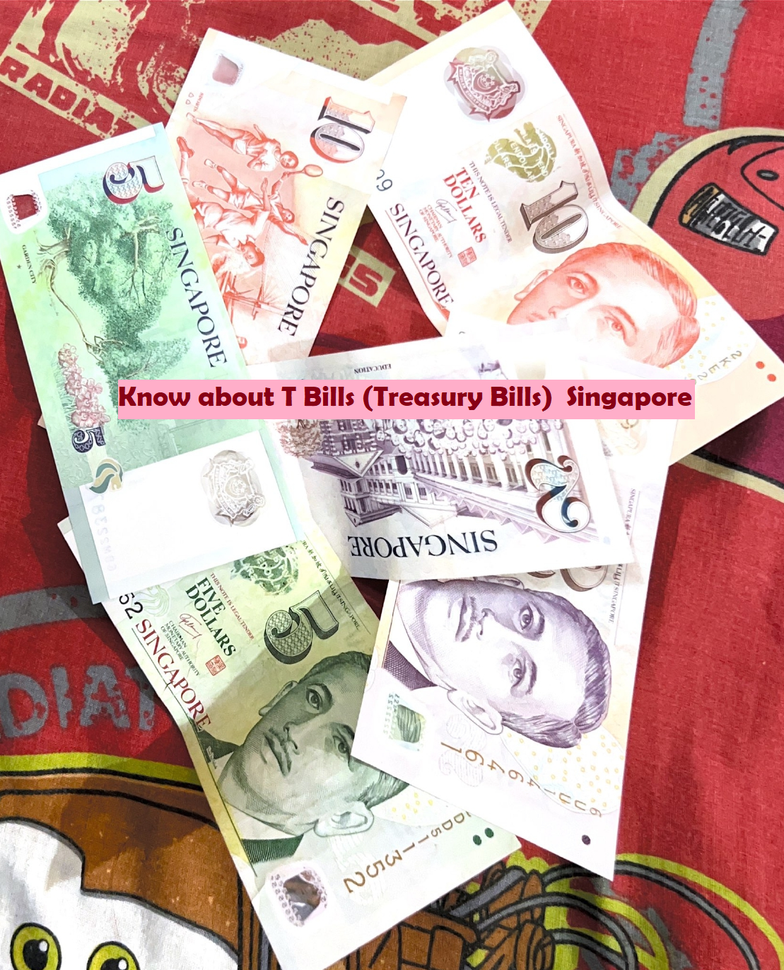 Treasury bills (T bills) Singapore