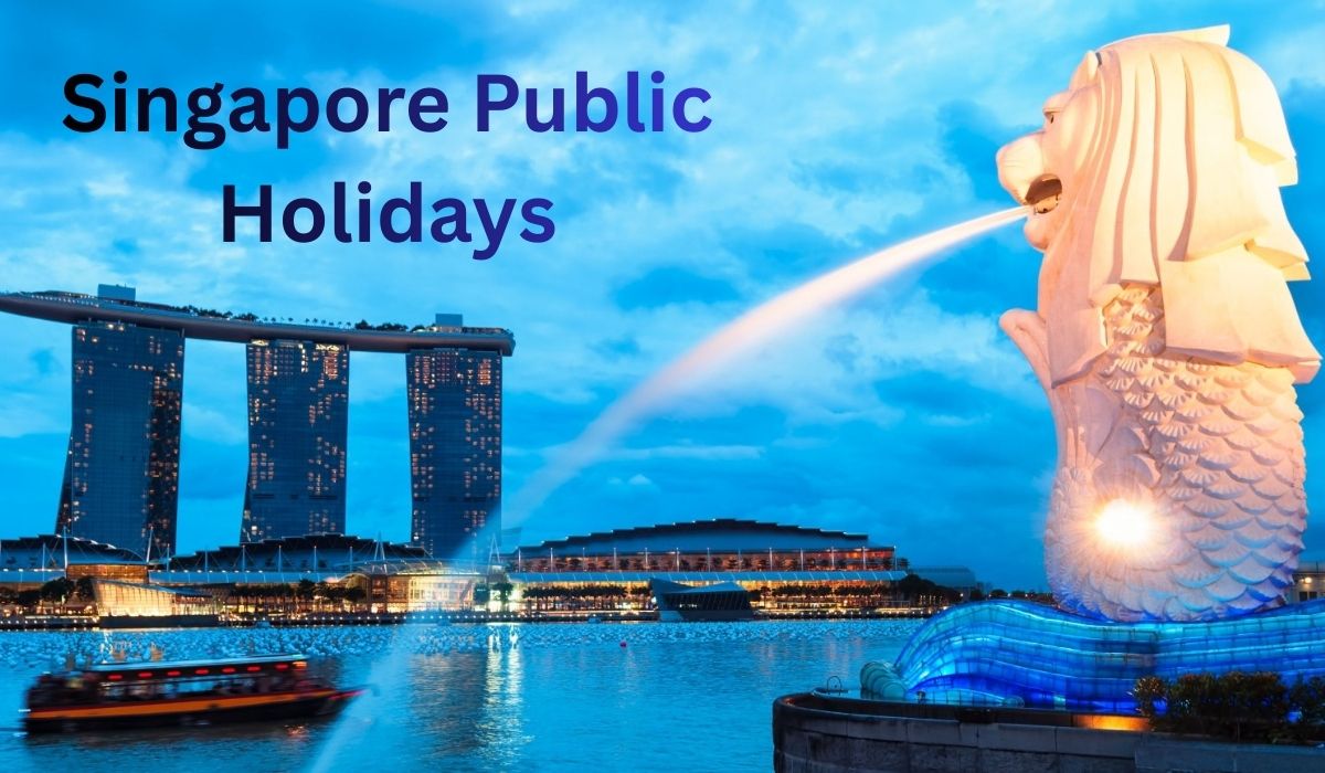 Singapore Public Holidays